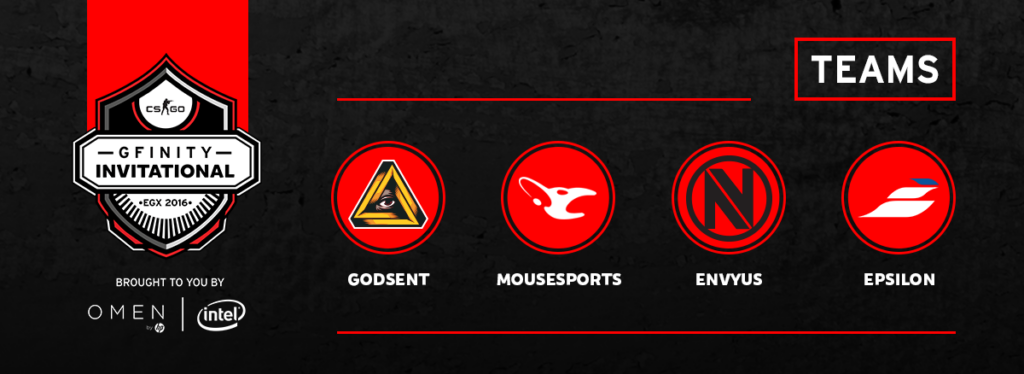 The four teams invited to play at Gfinity's tournament at EGX 2016